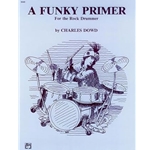 A Funky Primer for the Rock Drummer