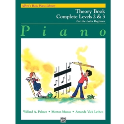 ALFRED'S BASIC PIANO LIBRARY: THEORY BOOK COMPLETE 2 & 3 FOR THE LATER BEGINNER